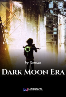 Dark Moon Era